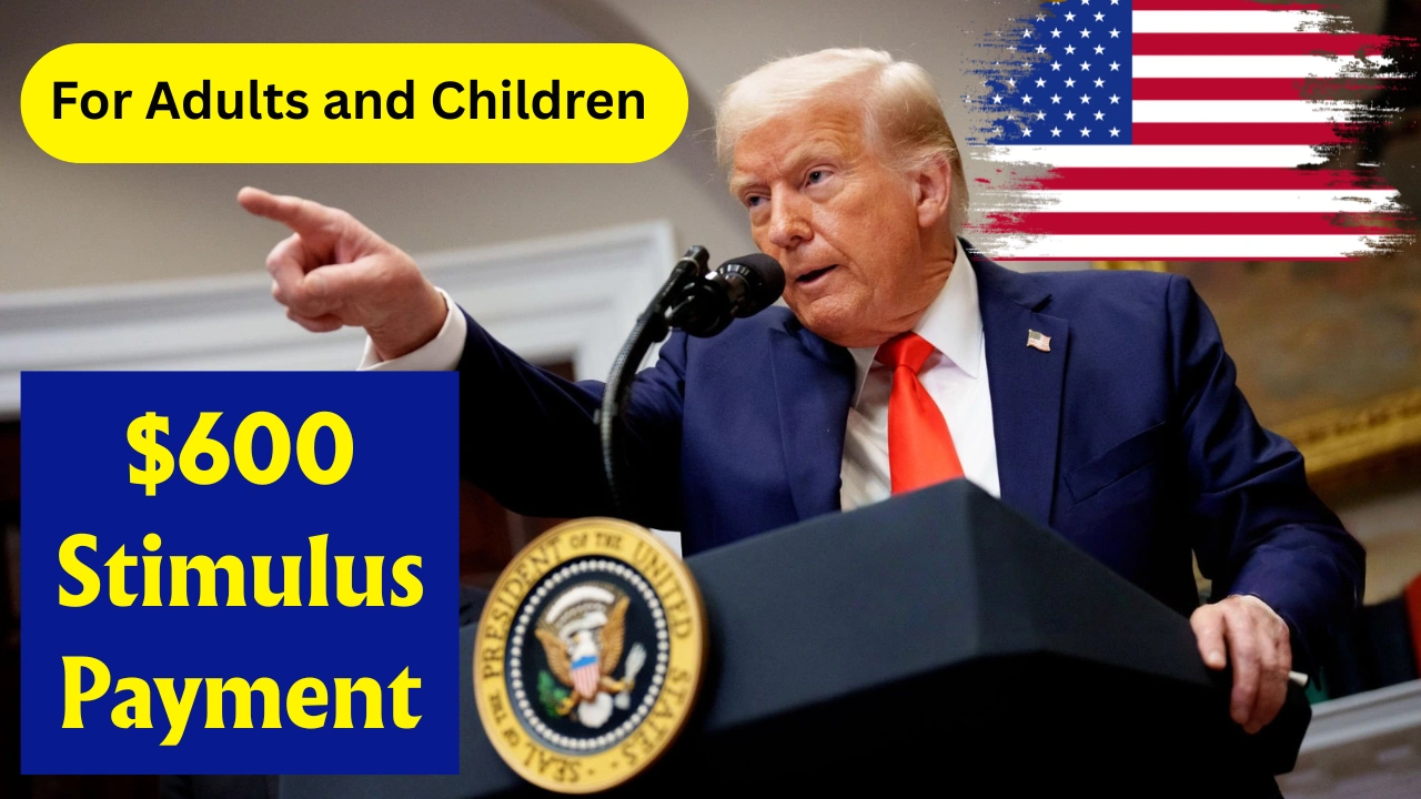 $600 Stimulus Payment for Adults and Children Soon – American Worker Rebate Act